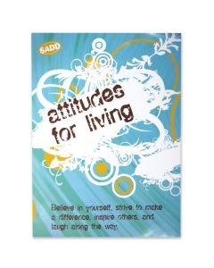 SADD Attitudes for Living Poster